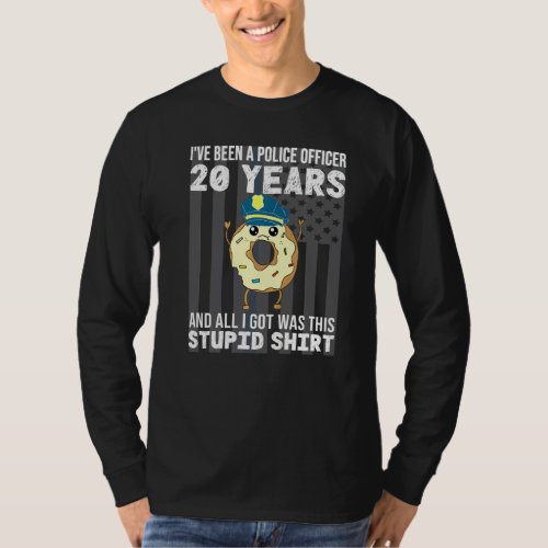 20 Year Police Officer Anniversary 20 Years Of Ser T_Shirt