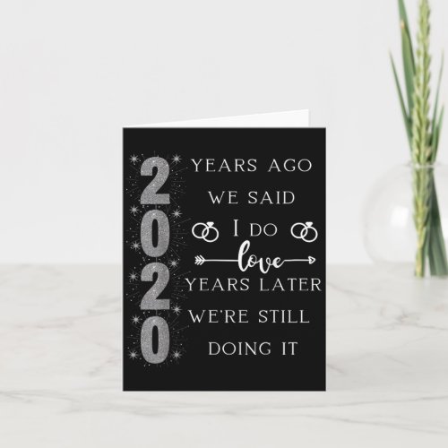 20 Year Wedding Anniversary. We Said I Do. We're S