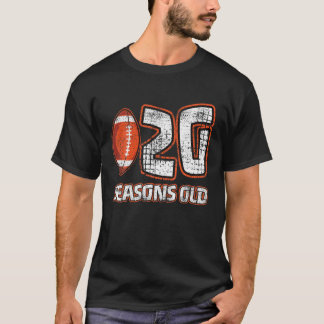 20 Years 20Th Football Seasons Old Funny Football T-Shirt