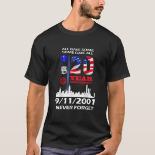 20 Years Anniversary 9/11 T-Shirt