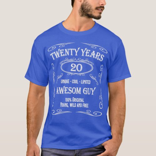 20 Years Birthday  Young Wild And Free  T_Shirt