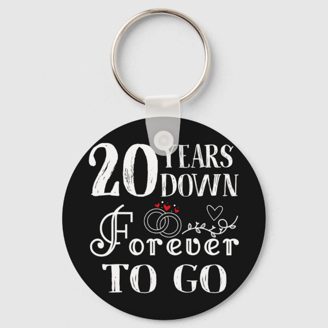 20 Years Down Forever To Go Couple 20th Wedding An Keychain (Front)