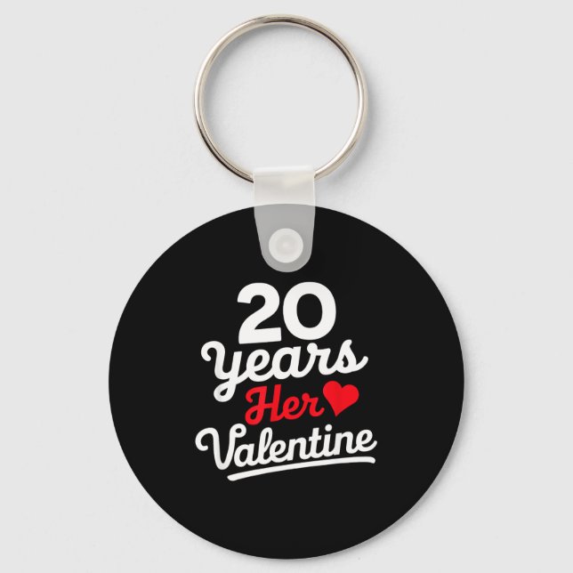 20 Years Her Valentine _ Anniversary Couples Valen Keychain (Front)
