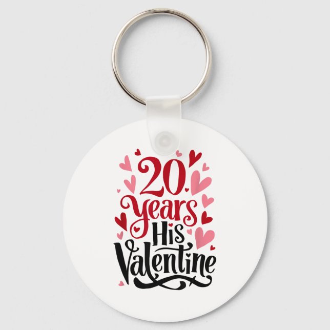 20 Years His Valentine _ Anniversary Couples Valen Keychain (Front)