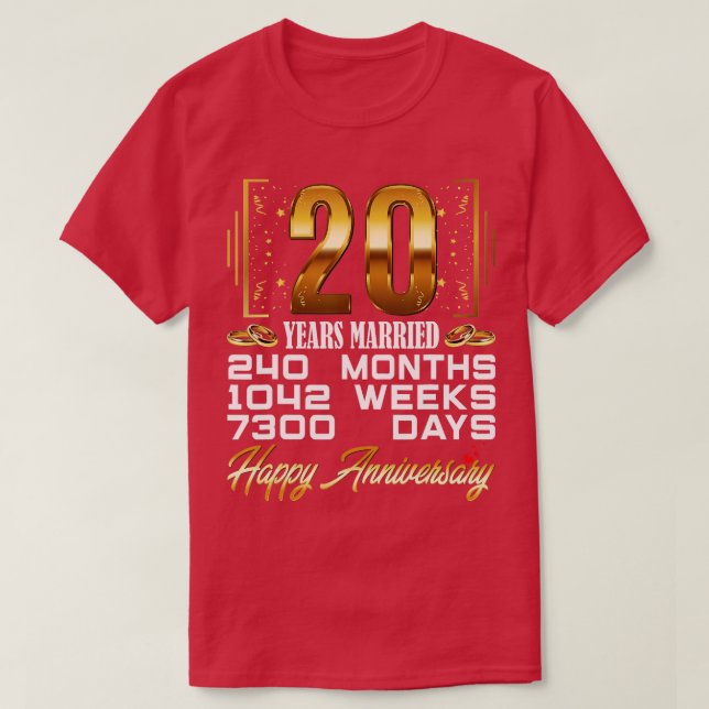20 Years Married  Funny 20th Wedding Anniversary  T-Shirt (Design Front)