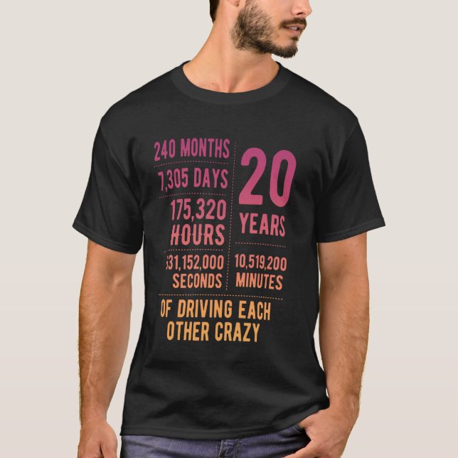 20 Years Married Funny 20th Wedding Anniversary T-Shirt (Front)