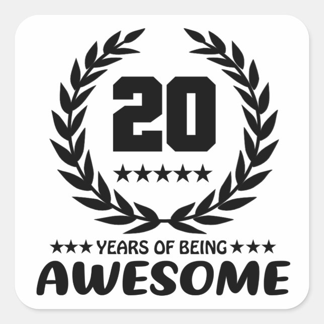 20 years of being Awesome Square Sticker (Front)