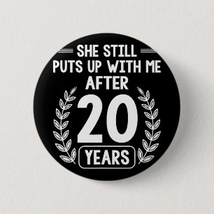 20 Years Of Marriage Husband Funny 20th Anniversar Button