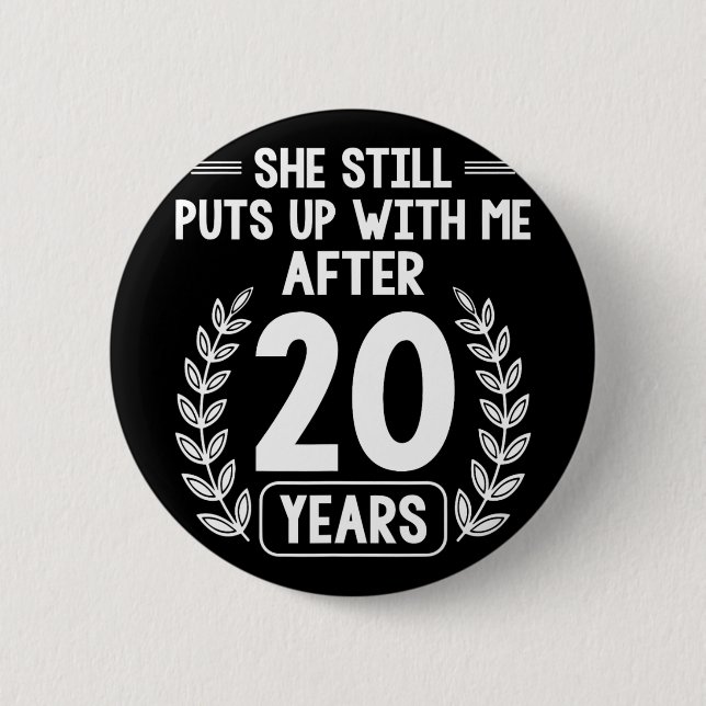 20 Years Of Marriage Husband Funny 20th Anniversar Button (Front)