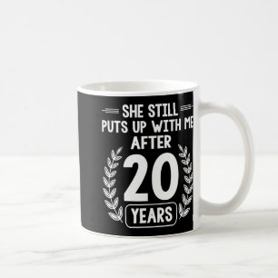 20 Years Of Marriage Husband Funny 20th Anniversar Coffee Mug