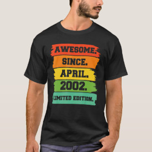 20 Years Old   Awesome Since April 2002 20th Birth T-Shirt