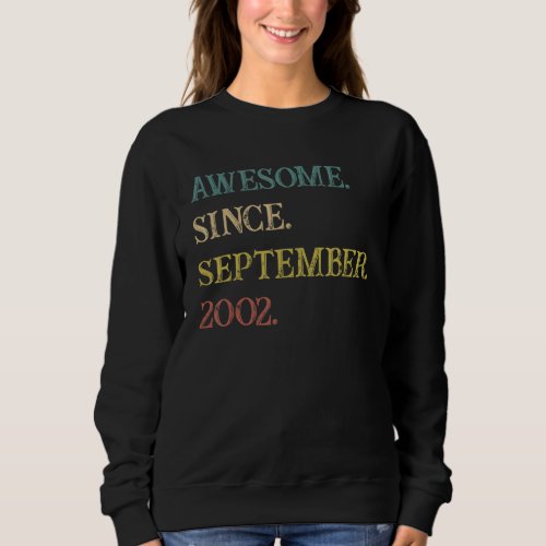 20 Years Old  Awesome Since September 2002 20th 10 Sweatshirt