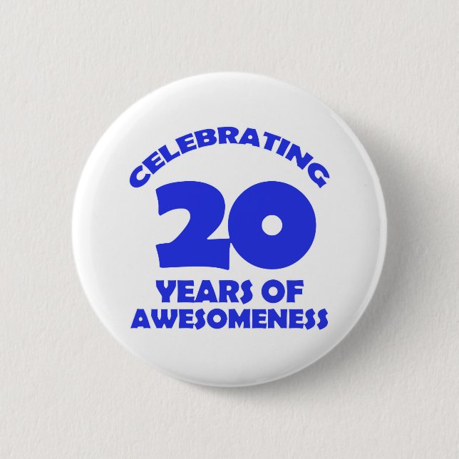 20 YEARS OLD BIRTHDAY DESIGNS PINBACK BUTTON (Front)