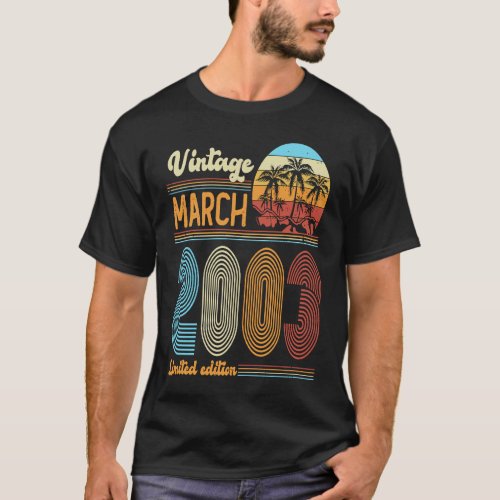 20 Years Old Birthday  Vintage March 2003 Women Me T_Shirt