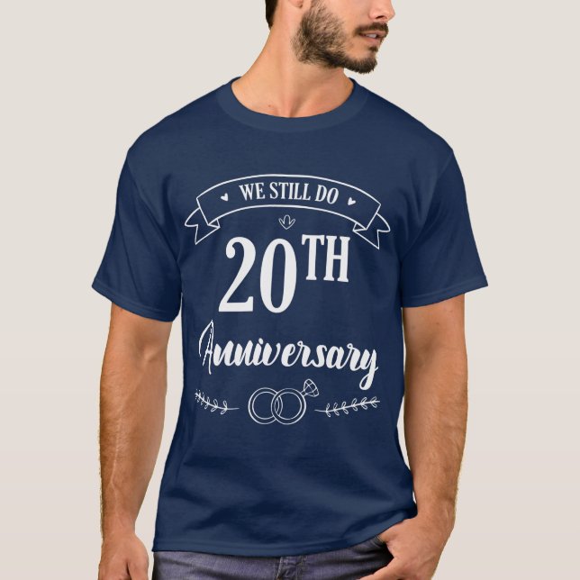 20th 20 year Wedding Anniversary Gift Celebrate T-Shirt (Front)
