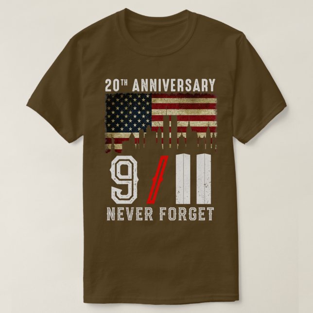 20th Anniversary 911 Never Forget 2001 2021 T-Shirt (Design Front)