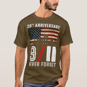 20th Anniversary 911 Never Forget 2001 2021 T-Shirt