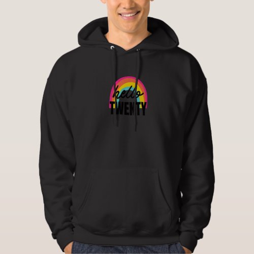 20th Birthday 20 Year Old Hello Twenty Rainbow Gro Hoodie