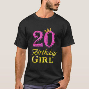 20th Birthday Girl Princess 20 Years Old 20th Birt T-Shirt