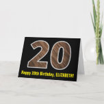 [ Thumbnail: 20th Birthday: Name + Faux Wood Grain Pattern "20" Card ]