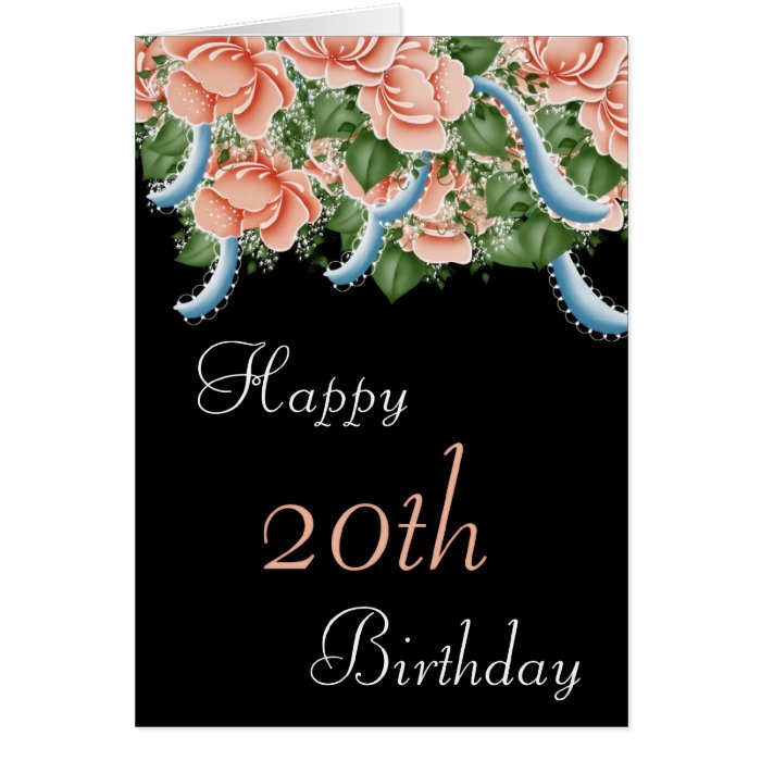 20th Birthday Peach Roses Happy Birthday Card