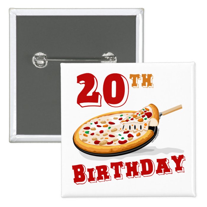 20th Birthday Pizza Party Button