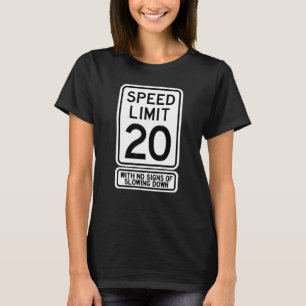 20th Birthday Speed Limit Sign 20 Year Old Boys T-Shirt