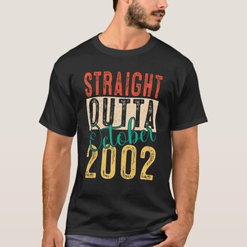 20th Birthday  Straight Outta October 2002 20 Year T_Shirt