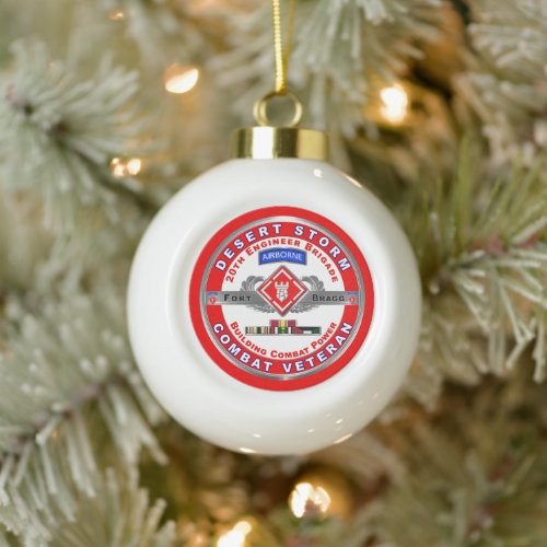 20th Engineer Brigade Desert Storm Veteran  Ceramic Ball Christmas Ornament