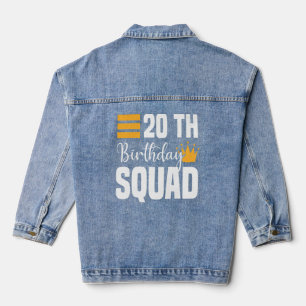 20th Happy Birthday Squad Party Bday Family Group Denim Jacket