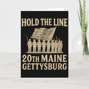 20th Maine Hold The Line – Gettysburg Tribute Card