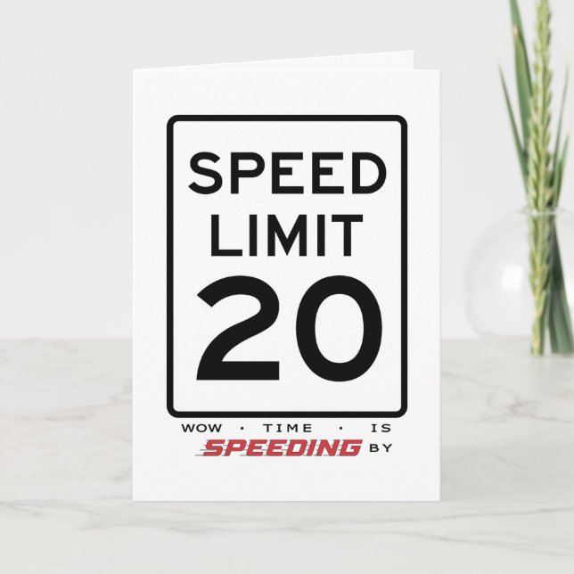 20th Speed Limit Birthday Card (Front)