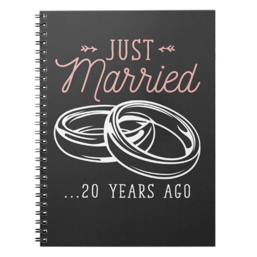 20th Wedding Anniversary 20 Years  Just Married Notebook