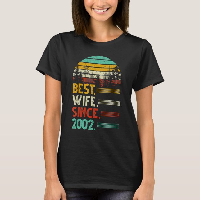 20th Wedding Anniversary Funny Best Wife Since 200 T-Shirt (Front)