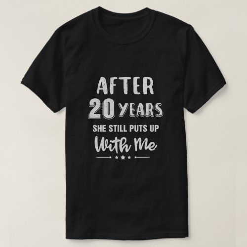 20Th Wedding Anniversary Funny Husband Gift T_Shirt