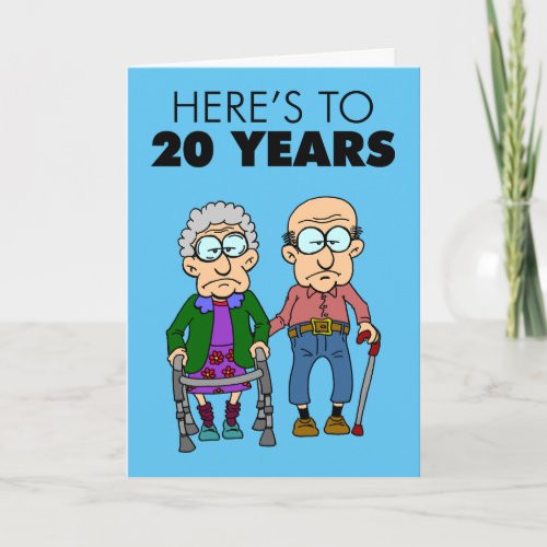 20th Wedding Anniversary Growing Old Card