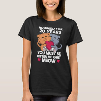 20th Wedding Anniversary Married 20 Years Cat Kitt T-Shirt