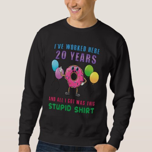 20th Year Work Anniversary Boss Employee 20 Years  Sweatshirt