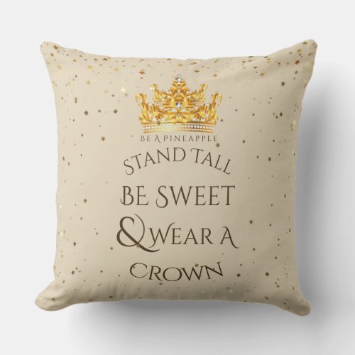 20x20 Pillow_Be A Pineapple Wear A Crown Throw Pillow