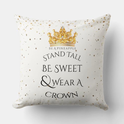 20x20 Pillow_Be A Pineapple Wear A Crown Throw Pillow