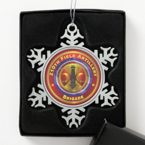 210th Field Artillery Brigade   Snowflake Pewter Christmas Ornament