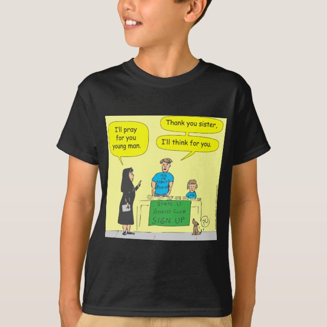 215 Atheist I'll think for you-color cartoon T-Shirt (Front)