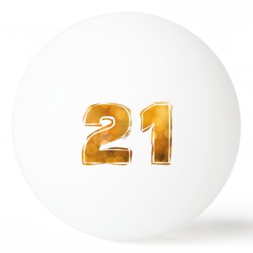 21 21st birthday ping pong ball
