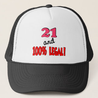 21 and 100% legal trucker hat