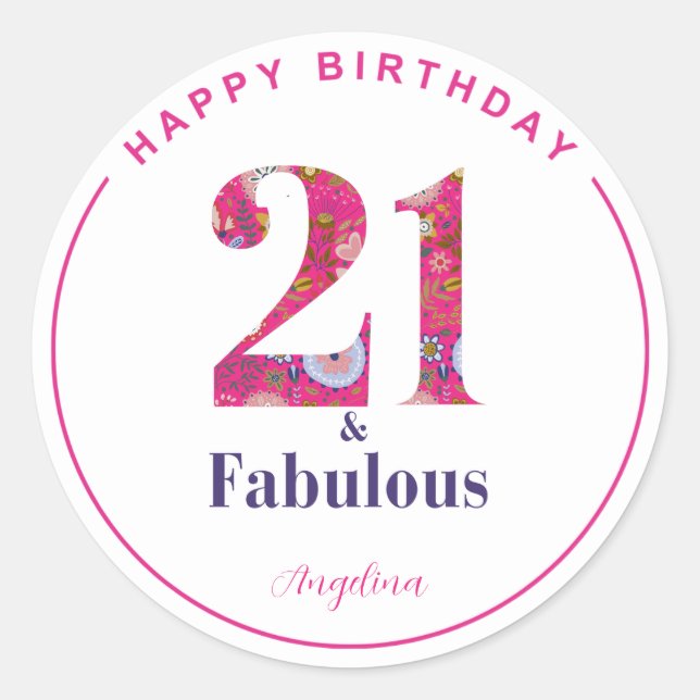 21 and Fabulous 21st Birthday Classic Round Sticker (Front)