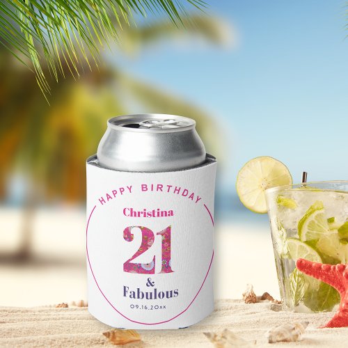 21 and Fabulous 21st Birthday Gift Can Cooler