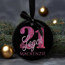 21 and Legal | Fun Pink Faux Glitter 21st Birthday Ceramic Ornament
