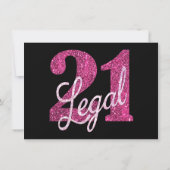 21 and Legal | Fun Pink Faux Glitter 21st Birthday Invitation (Back)