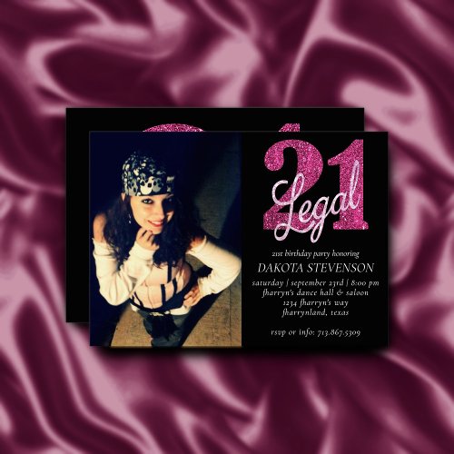 21 and Legal  Fun Pink Faux Glitter 21st Birthday Invitation
