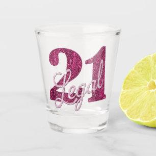 21 and Legal   Fun Pink Faux Glitter 21st Birthday Shot Glass